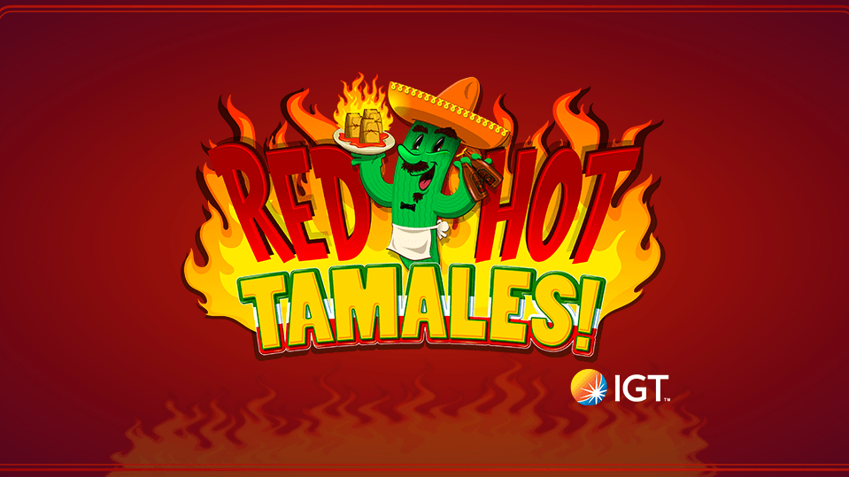 RED HOT TAMALES